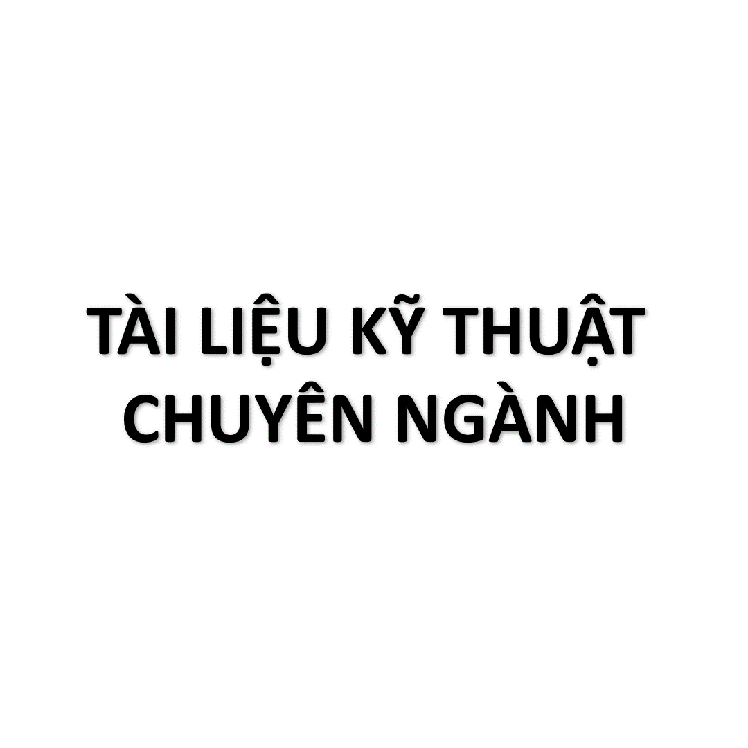 Tài liệu kỹ thuật chuyên ngành